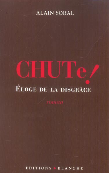 Kontre kulture - chute ! - eloge de la disgrace