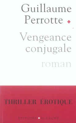 Vengeance conjugale