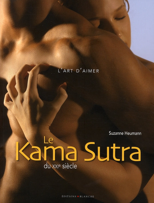 Le kama sutra du XXI siècle