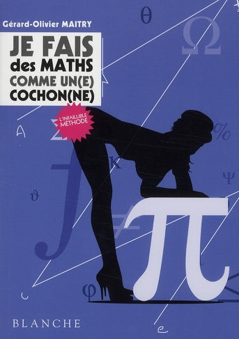 Je fais des maths comme un(e) cochon(ne)