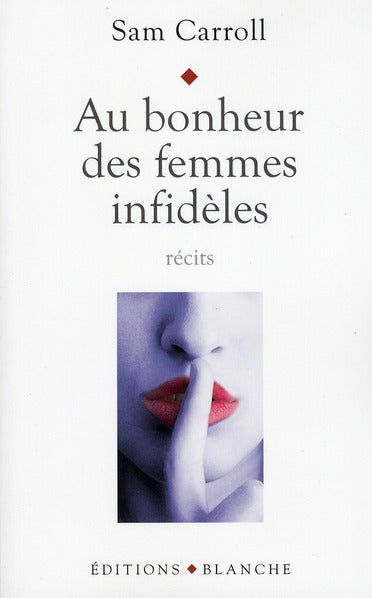 Au bonheur des femmes infidèles