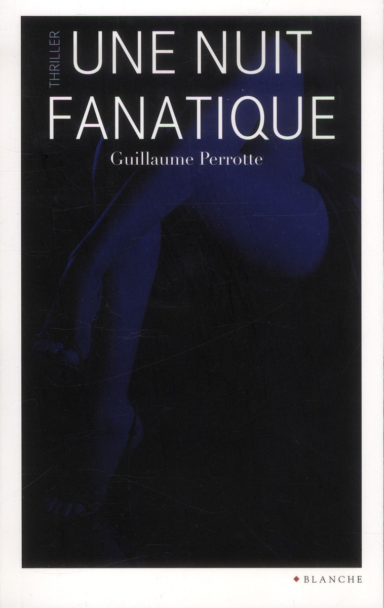 Une nuit fanatique