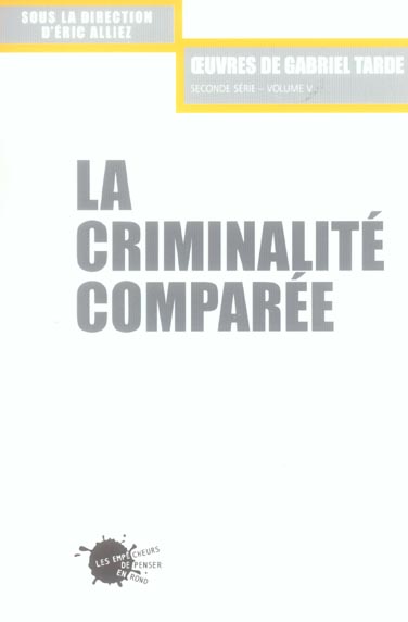 Sciences humaines grand format la criminalite comparee, t.2, vol. 5 - flash vidéo