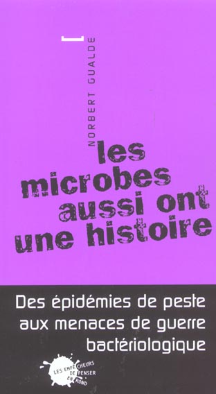 Sciences humaines petit format les microbes aussi ont une histoire - flash vidéo