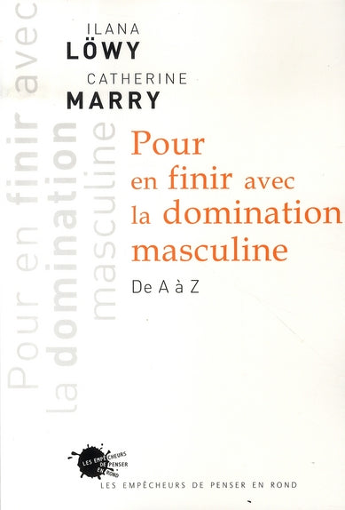 Pour en finir avec la domination masculine