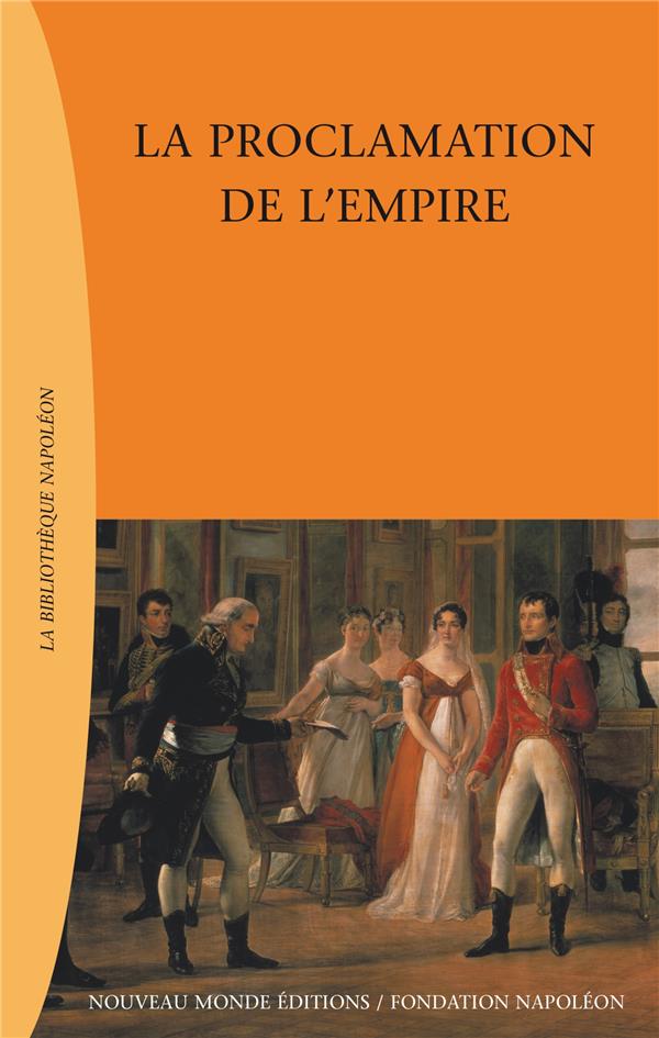 La proclamation de l'empire