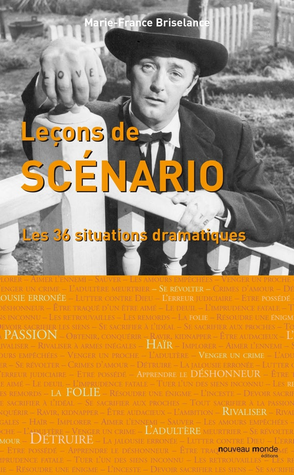 Leçons de scénario ; les 36 situations dramatiques