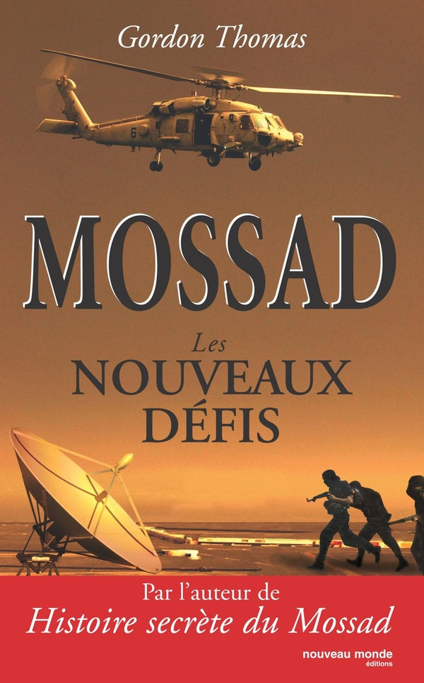 Mossad ; les nouveaux défis