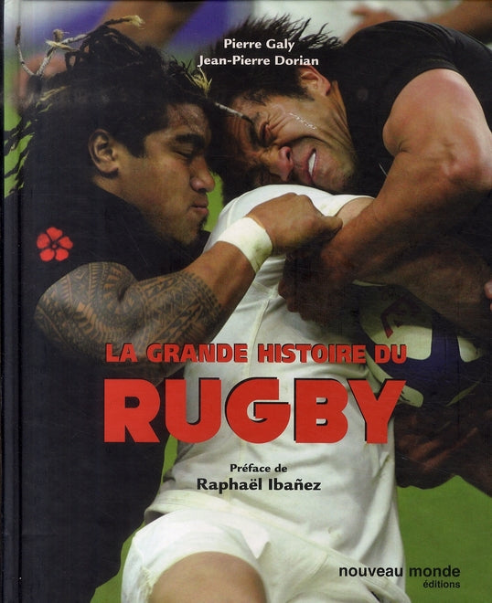 La grande histoire du rugby