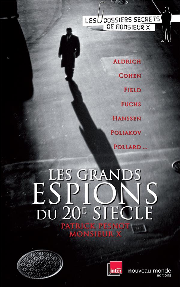Les grands espions du XX siècle