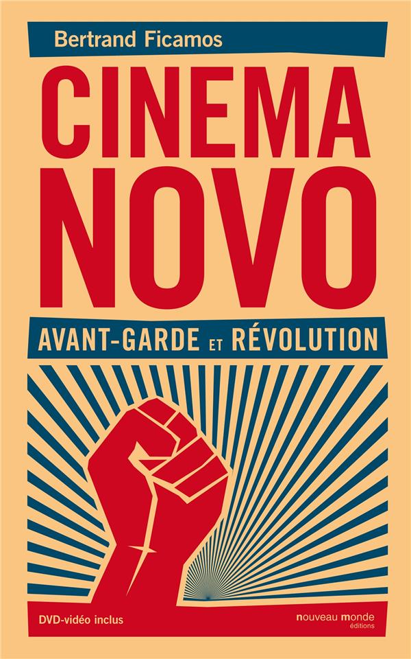 Cinéma novo ; avant-garde et révolution