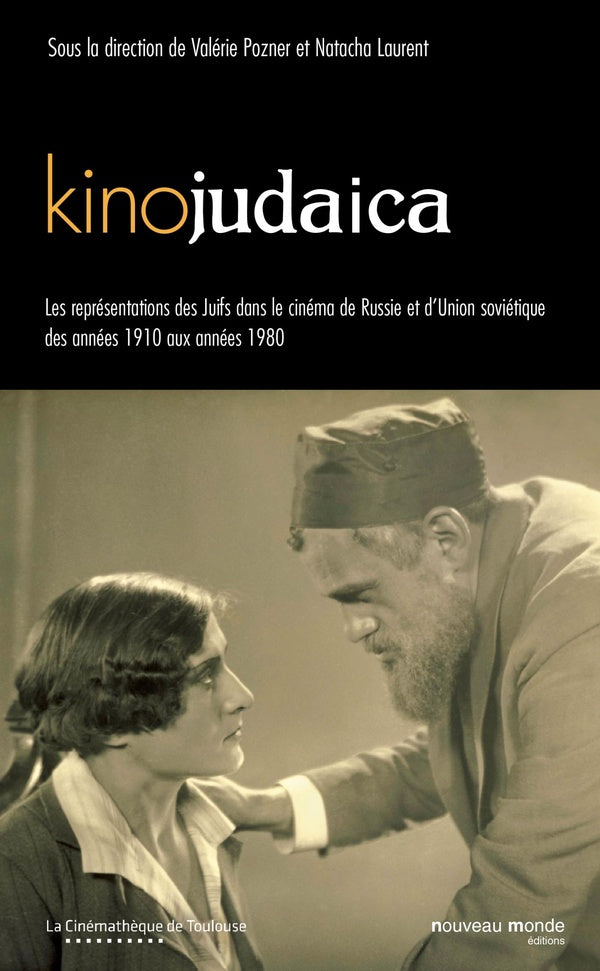 Kinojudaica ; l'image des juifs dans le cinéma russe et soviétique