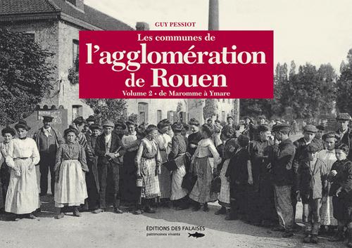 Les communes de l agglomeration de Rouen Tome 2