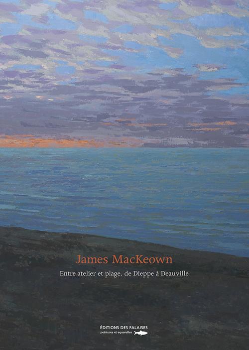 Entre atelier et plage, de Dieppe à Deauville