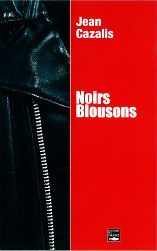Noirs blousons