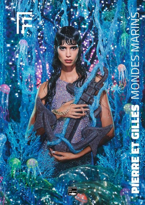 Pierre et Gilles : Mondes marins