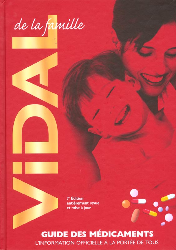 Vidal de la famille 2002 ; guides des medicaments ; 7e edition