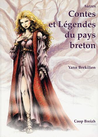 Autres contes et légendes du pays breton