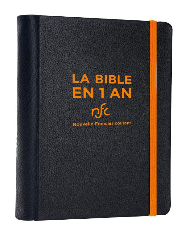 La Bible en 1 an ; en français courant avec les livres deutécanoniques