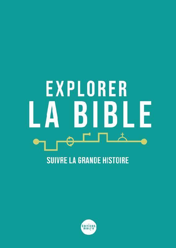 Explorer la Bible, suivre la grande histoire - flash vidéo