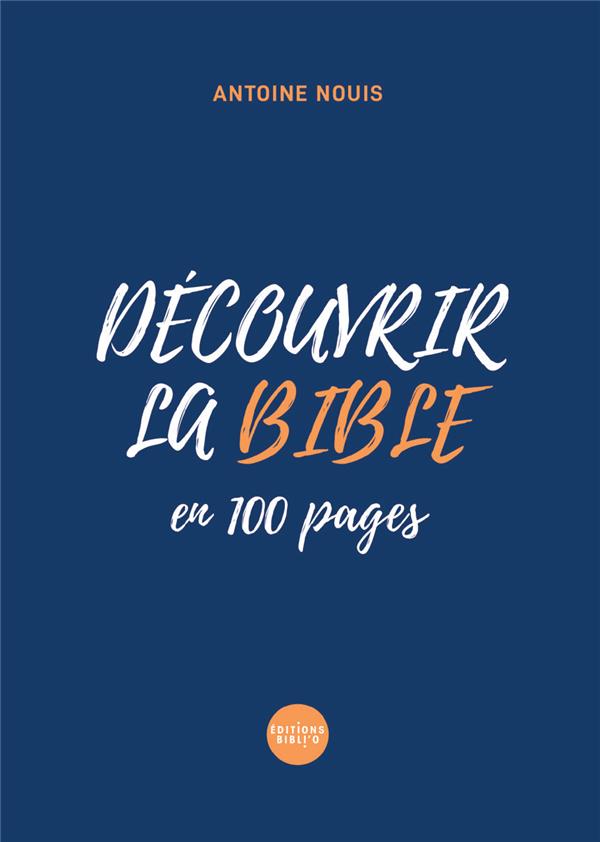 Découvrir la Bible en 100 pages - flash vidéo