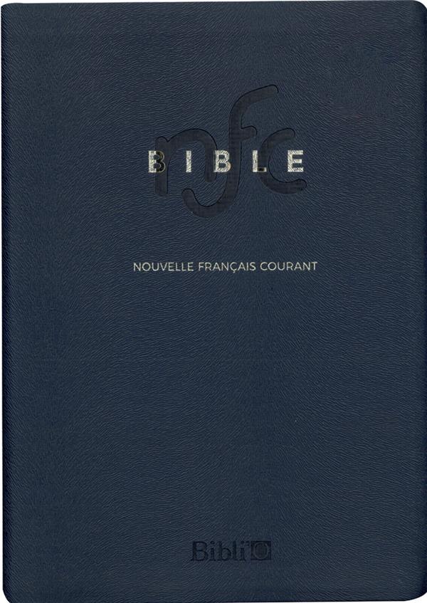 La Bible nouvelle français courant sans les deutérocanoniques