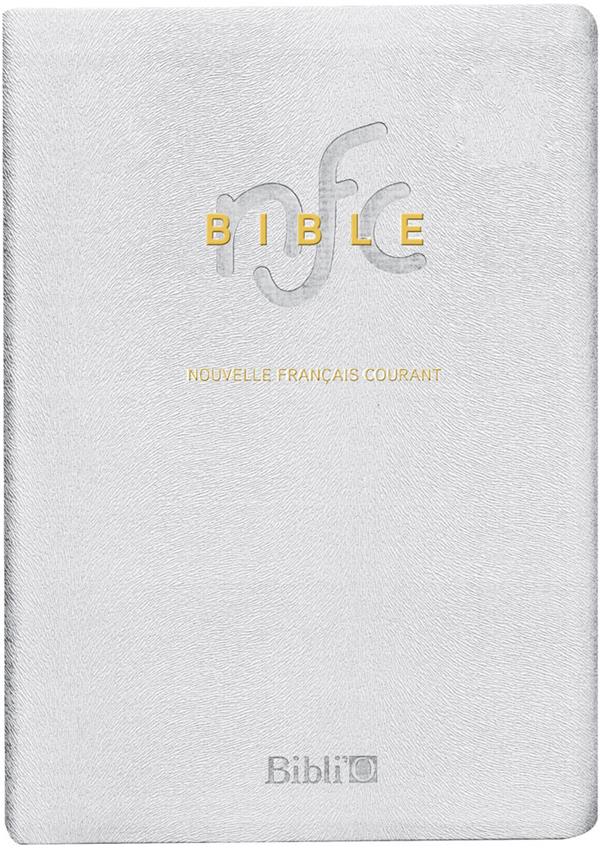 La Bible nouvelle français courant sans les deutérocanoniques