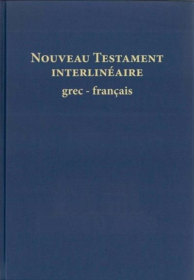 Nouveau Testament interlinéaire