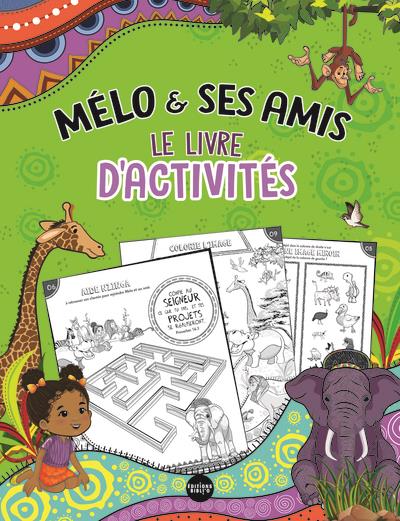Mélo & ses amis : Le livre d'activités - flash vidéo