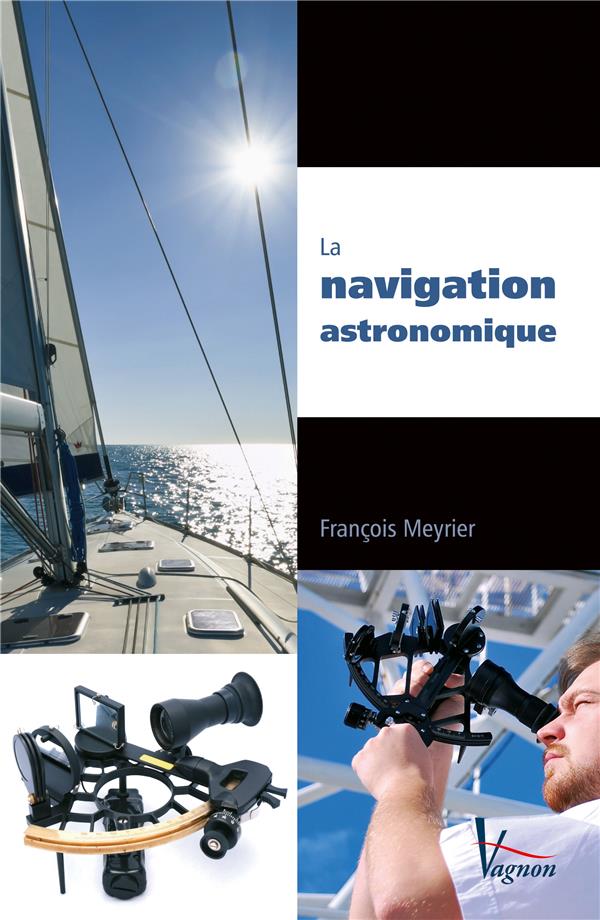 La navigation astronomique (2e édition)
