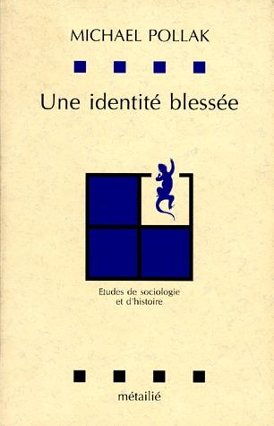 Une identité blessée