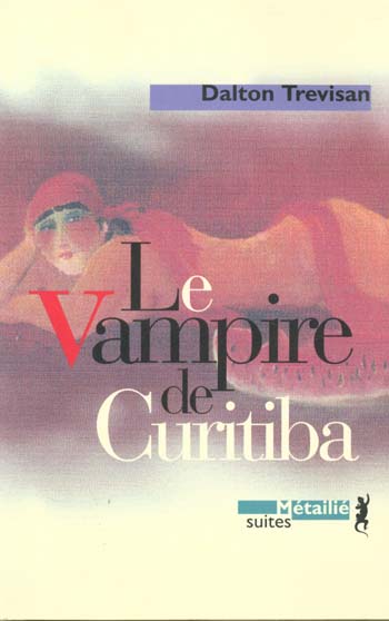 Le vampire de Curitiba