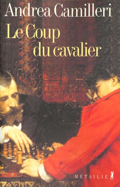 Coup du cavalier (le)