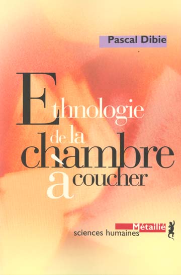 Ethnologie de la chambre a coucher - flash vidéo