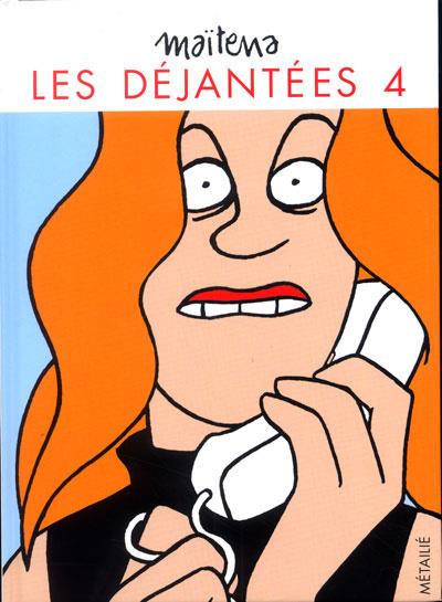 Les déjantées Tome 4
