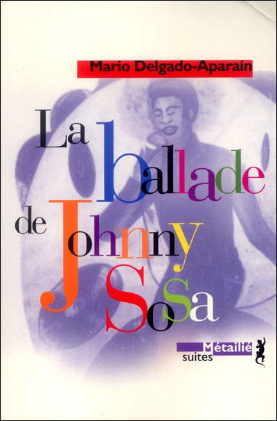 La ballade de Johnny Sosa - flash vidéo