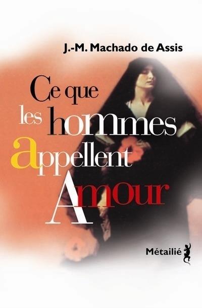 Ce que les hommes appellent amour