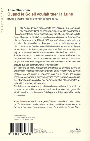 Quand le soleil voulait tuer la lune ; rituel et théâtre chez les Selk'nam de Terre de Feu