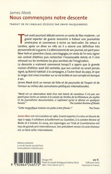 Nous commençons notre descente