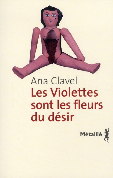 Les violettes sont les fleurs du désir