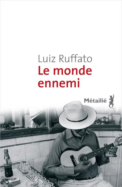 Le monde ennemi