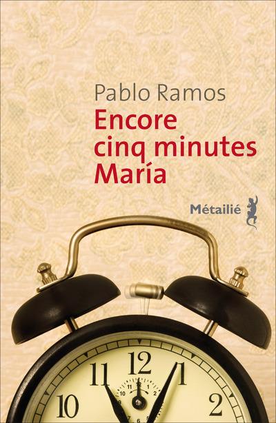 Encore cinq minutes Maria