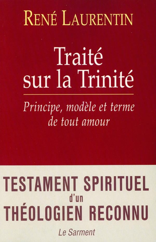 Traité sur la Trinité : Principe, modèle et terme de tout amour