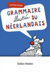 Grammaire illustrée du néerlandais