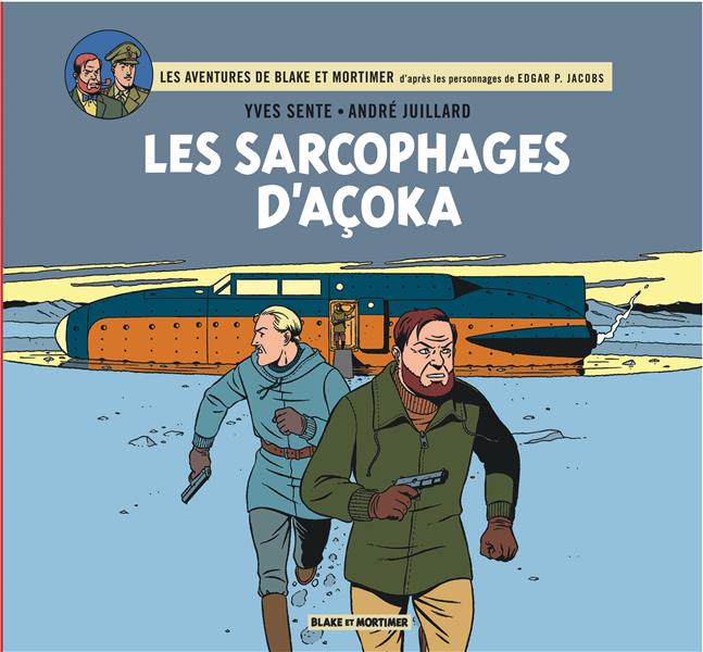 Blake et Mortimer Hors-Série : Intégrale : les sarcophages d'Açoka