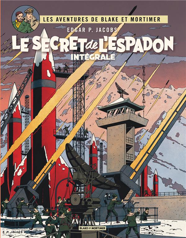Blake et Mortimer : Intégrale vol.1 : Tomes 1 à 3 : le secret de l'espadon