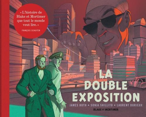 Blake et Mortimer Tome 13 : La double exposition