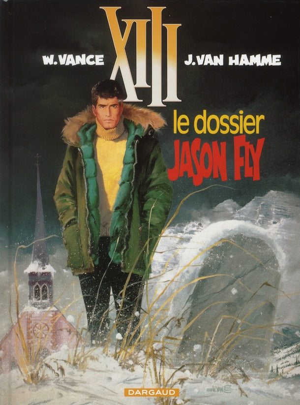 XIII Tome 6 : le dossier Jason Fly