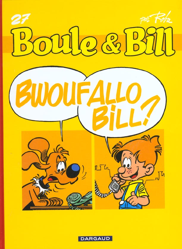 Boule & Bill Tome 27 : bwoufallo Bill ?