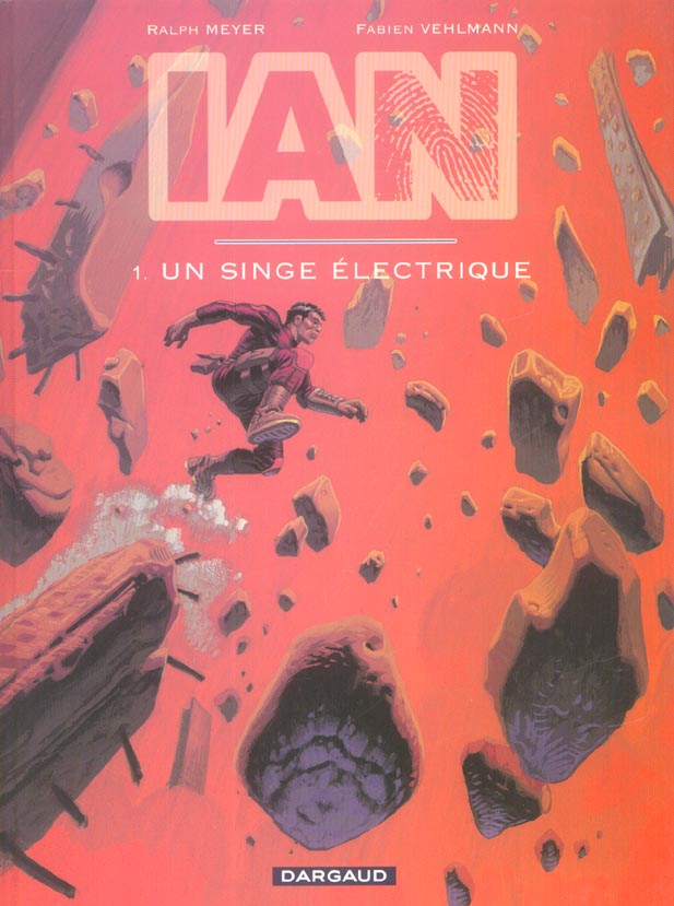 IAN Tome 1 : un singe électrique